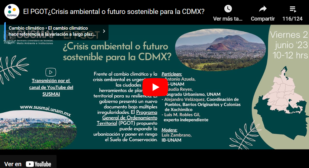 El PGOT¿Crisis ambiental o futuro sostenible para la CDMX?