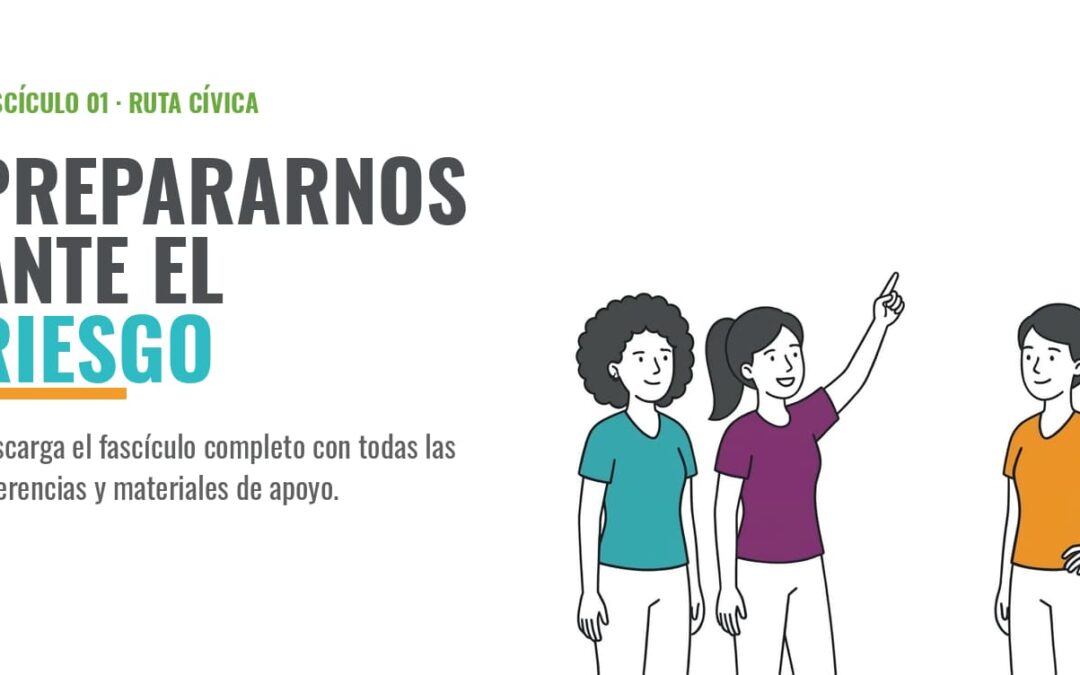 Prepararnos ante el riesgo