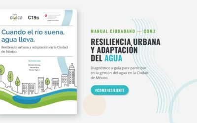 Cuando el río suena, agua lleva — manual ciudadano del agua en la CDMXCuando el río suena, agua lleva